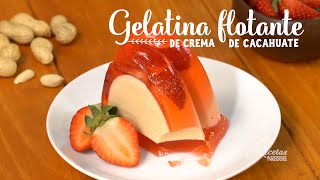 GELATINA FLOTANTE DE CREMA DE CACAHUATE [upl. by Hgiellek]