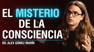 Una ciencia de lo Imposible cuando las Neurociencias y la Física cuántica se encuentran Álex Gómez [upl. by Deidre721]