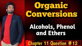 Organic Conversions Class 12  Chapter 11 Question 12  Chemistry Conversion lecture 2 conversion [upl. by Soma]