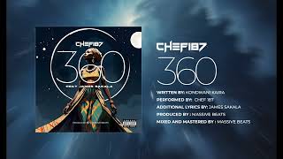 Chef 187 Feat James Sakala 360 Official Audio [upl. by Artema676]