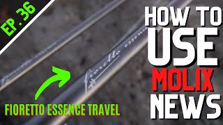 HOW TO USE  MOLIX NEWS  EP36  FIORETTO ESSENCE TRAVEL [upl. by Arraeit]