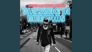 Walking In Memphis [upl. by Aras848]