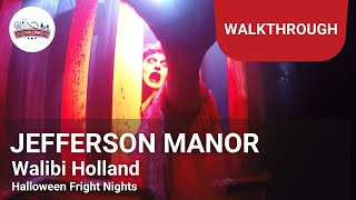 Jefferson Manor Walkthrough  Walibi Holland Halloween Fright Nights  Haunted House [upl. by Eppesiug]