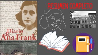 Resumen Completo Diario de Ana Frank Resumen por capítulos [upl. by Ailuj959]