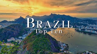 Top 10 Places To Visit in Brazil  4K Travel Guide [upl. by Nance]