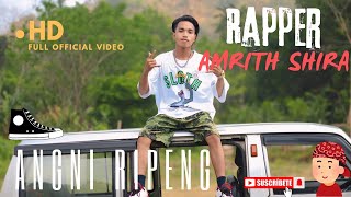 Ripeng  Amrith Shira New official full video Garo rap song [upl. by Emirac]