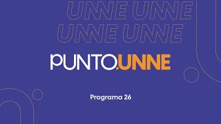 Punto UNNE  Programa 26 [upl. by Bevus]