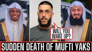 MUFTI MENKS DOUBLE PASSES AWAY [upl. by Buderus]