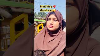 Ghar aai GoodNews 🎊🥰❤️viralYoutube shortstrendingLife with Aasia ❤️ [upl. by Daitzman]