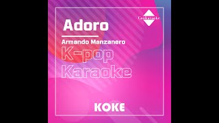 Adoro  Originally Performed By Armando Manzanero Karaoke Verison [upl. by Brieta]