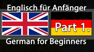 Englisch lernen  Deutsch lernen  750 Sätze für Anfänger Teil 1 [upl. by Reid325]