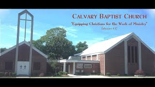 quotFounders Day Worship Servicequot  062123  Calvary Baptist Church [upl. by Feune982]