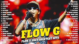 Flow G 2024 MIX Songs  Flow G Top Songs  Flow G 2024 [upl. by Barthold]