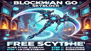 Giveaway scythe live stream 2k subscriber blockman go skyblock [upl. by Raymund]