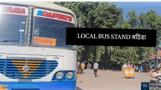 LOCAL BUS STAND OF BATHINDA CITY [upl. by Vani]