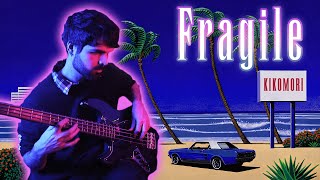 Fragile by Tatsuro Yamashita 山下 達郎  kikomori Cover [upl. by Onit699]