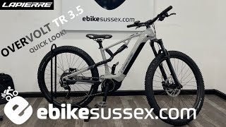 Lapierre Overvolt TR 35 eBike Quick Look [upl. by Heidt]