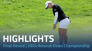 Final Round Highlights  2024 Amundi Evian Championship [upl. by Uyr]