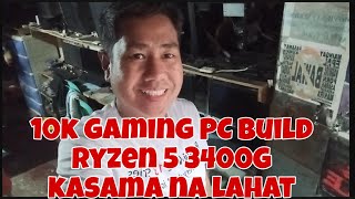 10000 PESOS 10K GAMING PC BUILD RYZEN 5 3400G KASAMA NA LAHAT karevealjomelcasTULO [upl. by Kravits]