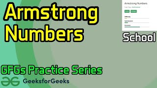 Armstrong Numbers geeksforgeeks java python coding csharp javascript html visualstudio2022 [upl. by Werdma171]