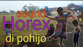 sound horex di pahijo [upl. by Avilla]