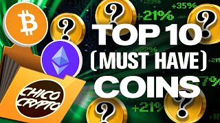 TOP 10 Coins We HODL Chicos Portfolio Revealed [upl. by Eamaj]