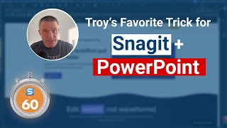 VP Troys Favorite Tip for Snagit and PowerPoint  Snagit in 60 Seconds [upl. by Ahsenev]