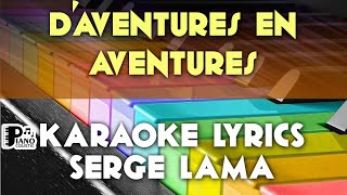 DAVENTURES EN AVENTURES SERGE LAMA KARAOKE LYRICS VERSION PSR S975 [upl. by Domella]