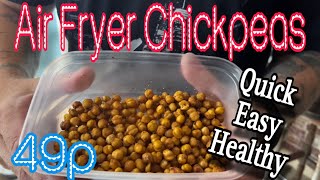 CHEAP EASY amp CRISPY Air Fryer Chickpeas  Healthy Snacks [upl. by Adel]