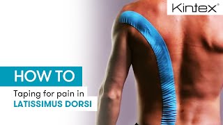 HOW TO  Kinesiology taping for pain in latissimus dorsi [upl. by Countess]