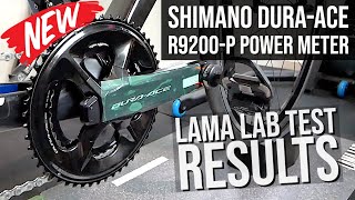 Shimano DuraAce R9200P Power Meter  Initial Lama Lab Test Data Review [upl. by Eelaras]