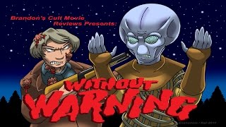 Brandons Cult Movie Reviews WITHOUT WARNING [upl. by Ronica]