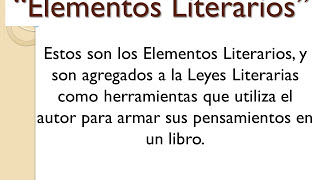 Elementos Literarios [upl. by Bonine]