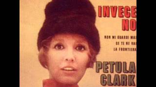 Petula Clark La Frontiera [upl. by Kristos]