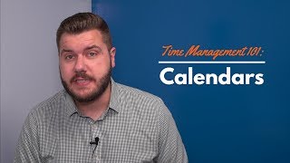 Time Management 101 Calendars [upl. by Vidda]