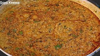 Soya Keema Soya Chunks Keema Banane Ka Tarika Keema Curry Soyabean Recipe Keema Kaise Banate ha [upl. by Haon]