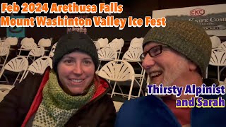 Arethusa Falls  Mount Washington Valley Ice Fest 2024 [upl. by Cirded]