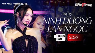 FOCUS CAM CÔNG DIỄN 2  Chị Đẹp Ninh Dương Lan Ngọc  Chị Ngả Em Nâng [upl. by Zoilla369]