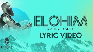 Elohim Official Lyric Video  Roney Maben I Tathastu Music [upl. by Yelrehs469]