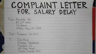 How To Write A Complaint Letter for Salary Delay Step by Step Guide  Writing Practices [upl. by Darom]