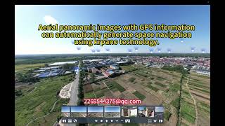 Aerial panoramic images with GPS information can automatically generate space navigation。 [upl. by Simson]