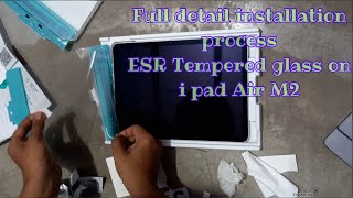 i pad Air M2 INSTALLATION ESR Glass  tempered glass  Apple [upl. by Harak]