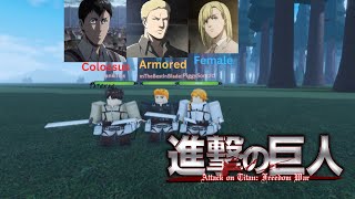 We became Reiner Bertholdt and Annie The Last Video  Attack On Titan Freedom War [upl. by Dressler]