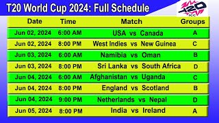 Icc Mens T20 World Cup 2024 Full Schedule and Time Table [upl. by Veal]