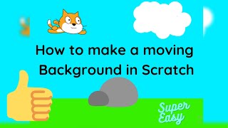 How to create a moving Backdrop in Scratch  Tutorial 17 [upl. by Swan842]