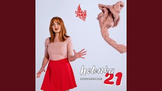 Helenka 21 Dance 2 Disco Remix [upl. by Enner444]