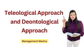 Teleological approach deontological approach [upl. by Marcel138]