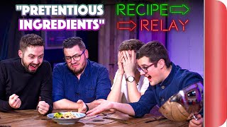 PRETENTIOUS INGREDIENTS Recipe Relay Challenge  Pass it on S2 E5  Sorted Food [upl. by Otit]