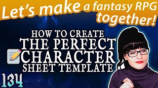 HOW to Create The Perfect Character Sheet TEMPLATE📝  Character Development💛  Game Dev Stream 134 [upl. by Yanrahc862]