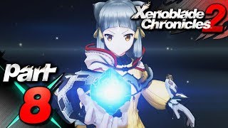 Xenoblade Chronicles 2  Part 8  Star Crossed Lovers [upl. by Herwin]